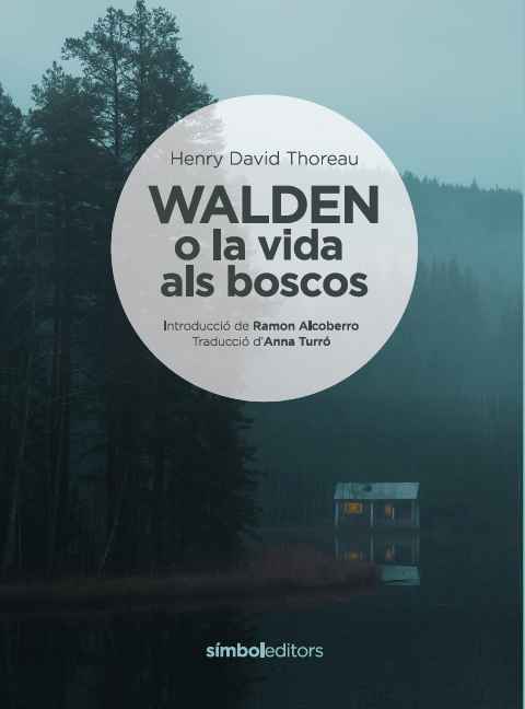 Portada del llibre: Walden o la vida als boscos de Henry David Thoreau