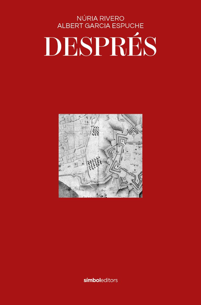 Portada del llibre: Després de Albert Garcia Espuche, Núria Rivero