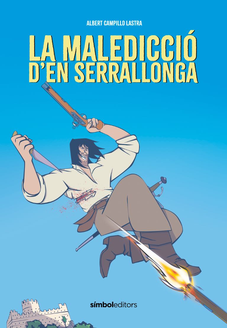Portada del llibre: La maledicció d'en Serrallonga de Albert Campillo